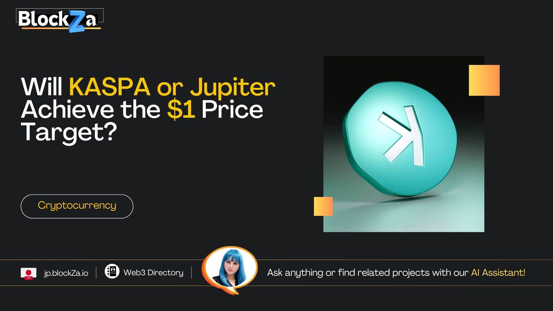 Will KASPA or Jupiter Achieve the $1 Price Target?