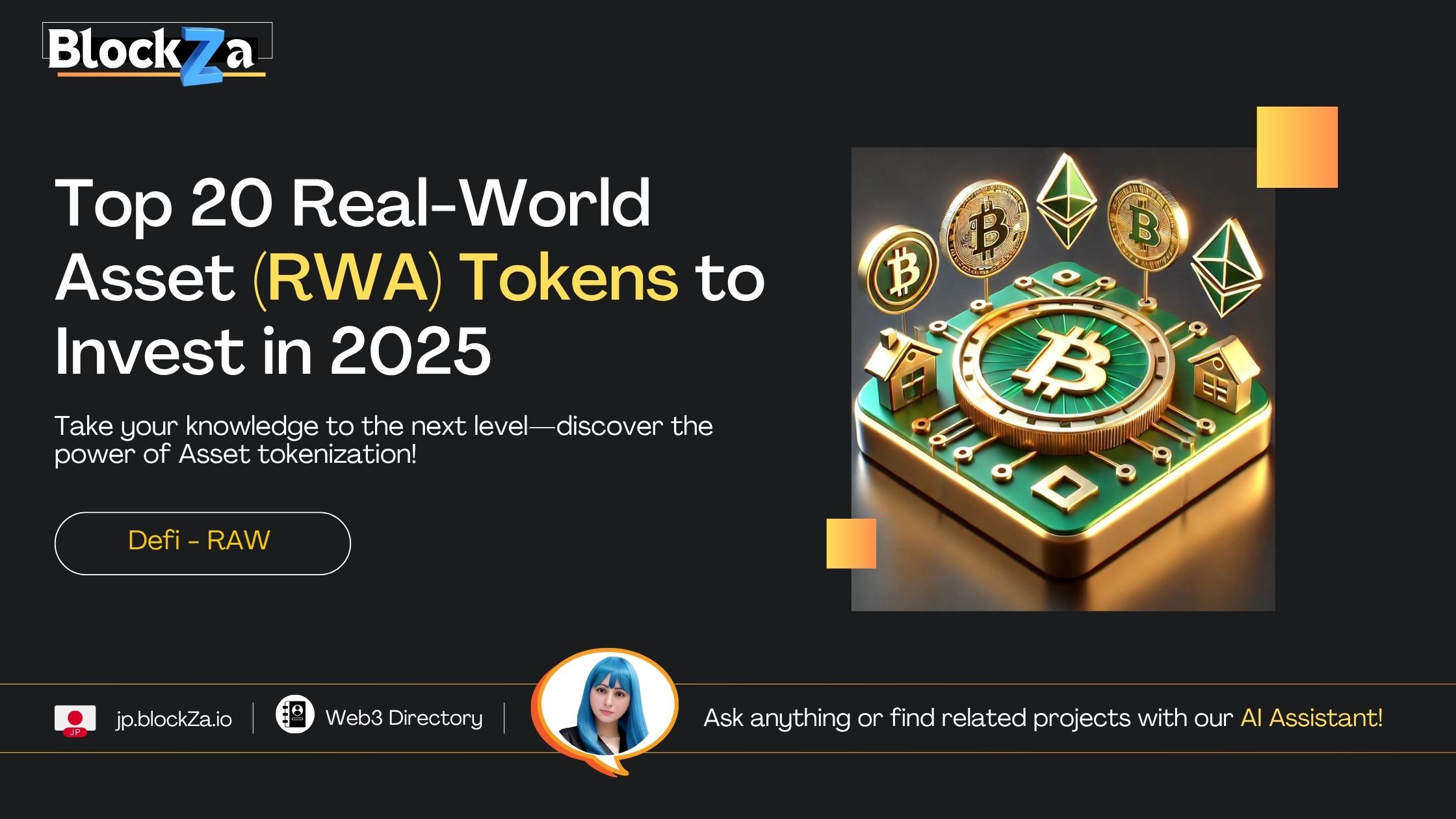 Top 20 Real-World Asset (RWA) Tokens to Invest in 2025