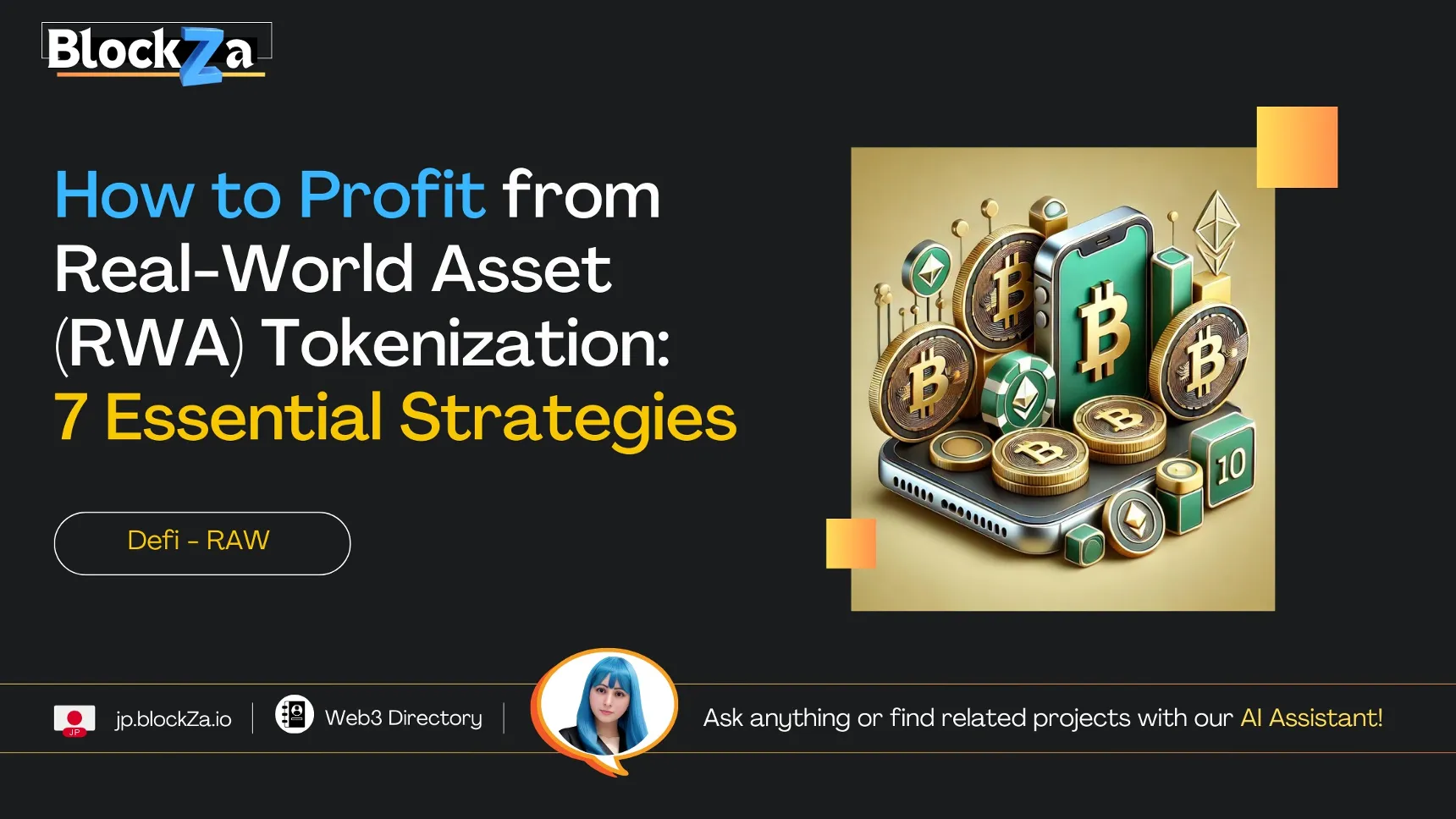 How to Profit from Real-World Asset (RWA) Tokenization: 7 Essential Strategies