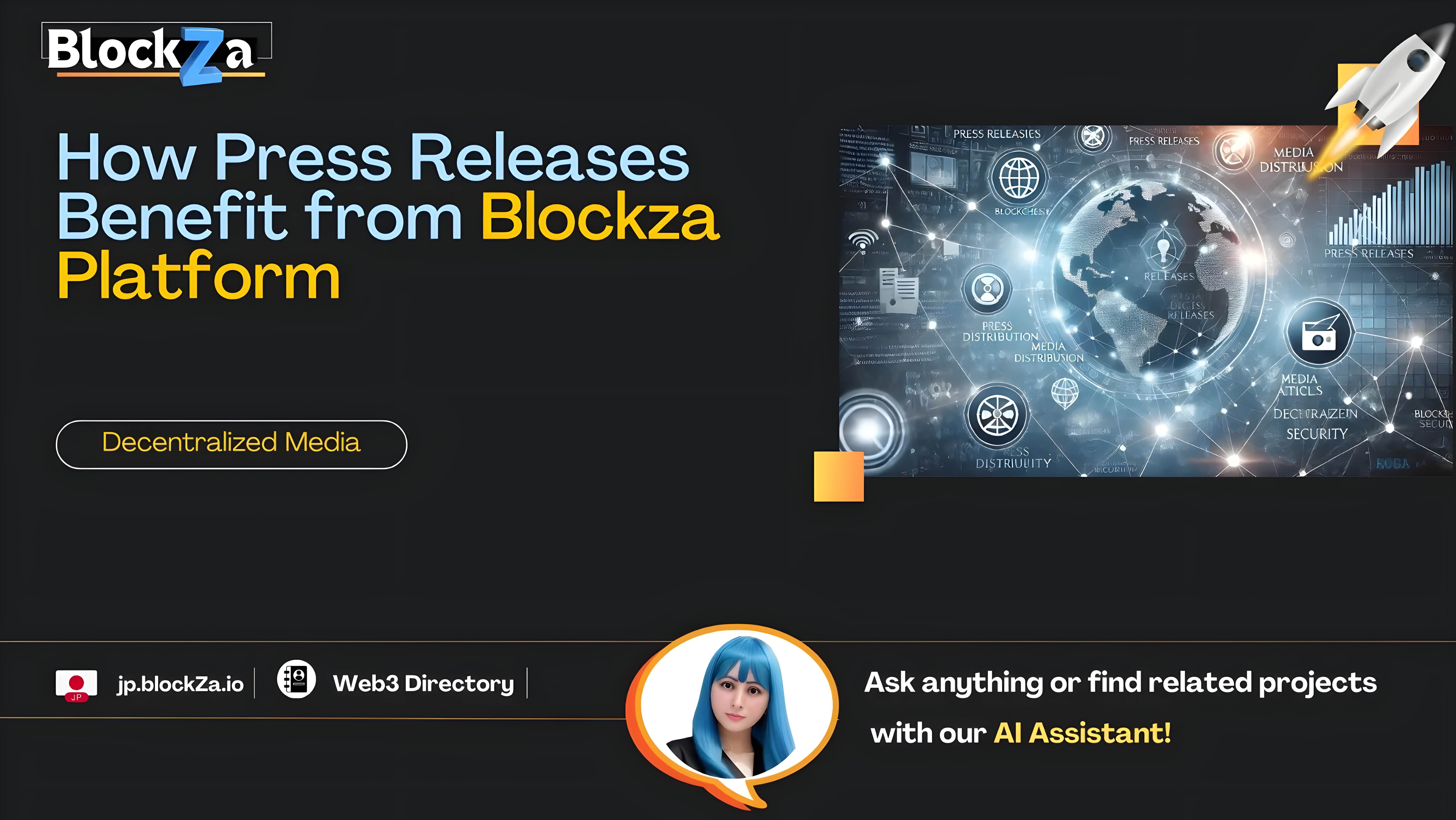 How Press Releases Benefit from BlockZa Platform